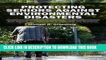 [PDF] Protecting Seniors Against Environmental Disasters: From Hazards and Vulnerability to