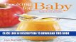 [PDF] Cooking for Baby: Wholesome, Homemade, Delicious Foods for 6 to 18 Months Full Online