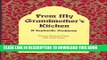 [PDF] From My Grandmother s Kitchen: A Sephardic Cookbook- An exotic blend of Turkish, Greek,