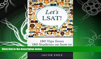different   Let s LSAT: 180 Tips from 180 Students on how to Score 180 on your LSAT