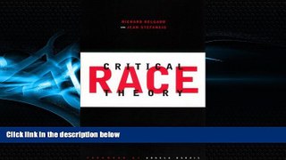 FULL ONLINE  Critical Race Theory: An Introduction (Critical America)