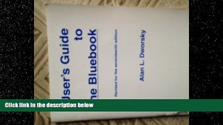 FAVORITE BOOK  User s Guide to the Bluebook