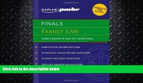 FAVORITE BOOK  Kaplan PMBR FINALS: Family Law: Core Concepts and Key Questions