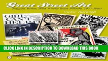 [PDF] Great Street Art: Reggae, Blues, and World Beat Posters, 1977-1989 Full Online