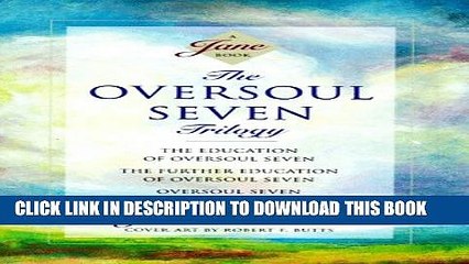 [PDF] The Oversoul Seven Trilogy: The Education of Oversoul Seven, The Further Education of