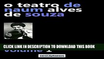 [PDF] O Teatro de Naum Alves de Souza - Volume 1 (Portuguese Edition) Popular Online