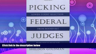 different   Picking Federal Judges: Lower Court Selection from Roosevelt through Reagan