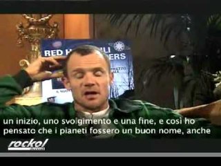 Red Hot Chili Peppers: l'intervista