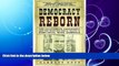 complete  Democracy Reborn: The Fourteenth Amendment and the Fight for Equal Rights in Post-Civil