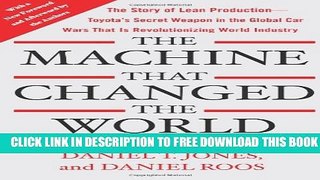 [PDF] The Machine That Changed the World: The Story of Lean Production-- Toyota s Secret Weapon in