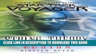 [Read PDF] Star Trek: Voyager: String Theory #2: Fusion (Bk. 2) Download Free