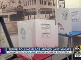 Tempe polling place moved last minute