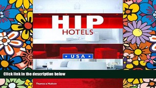 Big Deals  Hip Hotels USA  Full Read Most Wanted