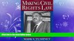 read here  Making Civil Rights Law: Thurgood Marshall and the Supreme Court, 1936-1961