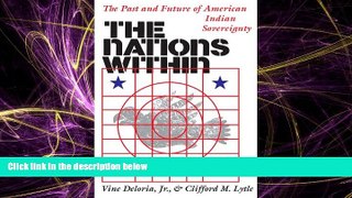 read here  The Nations Within: The Past and Future of American Indian Sovereignty