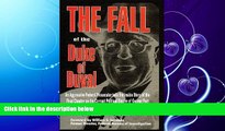 read here  The Fall of the Duke of Duval: A Prosecutor s Journal