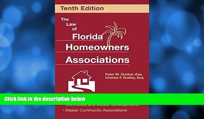 FULL ONLINE  The Law of Florida Homeowners Associations (Law of Florida Homeowners Associations