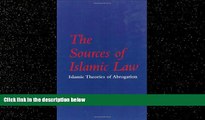 FULL ONLINE  The Sources of Islamic Law: Islamic Theories of Abrogation