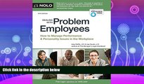 different   Dealing With Problem Employees: How to Manage Performance   Personal Issues in the