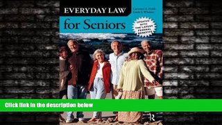 FULL ONLINE  Everyday Law for Seniors