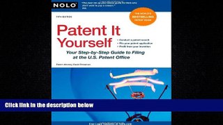 FAVORITE BOOK  Patent It Yourself: Your Step-by-Step Guide to Filing at the U.S. Patent Office