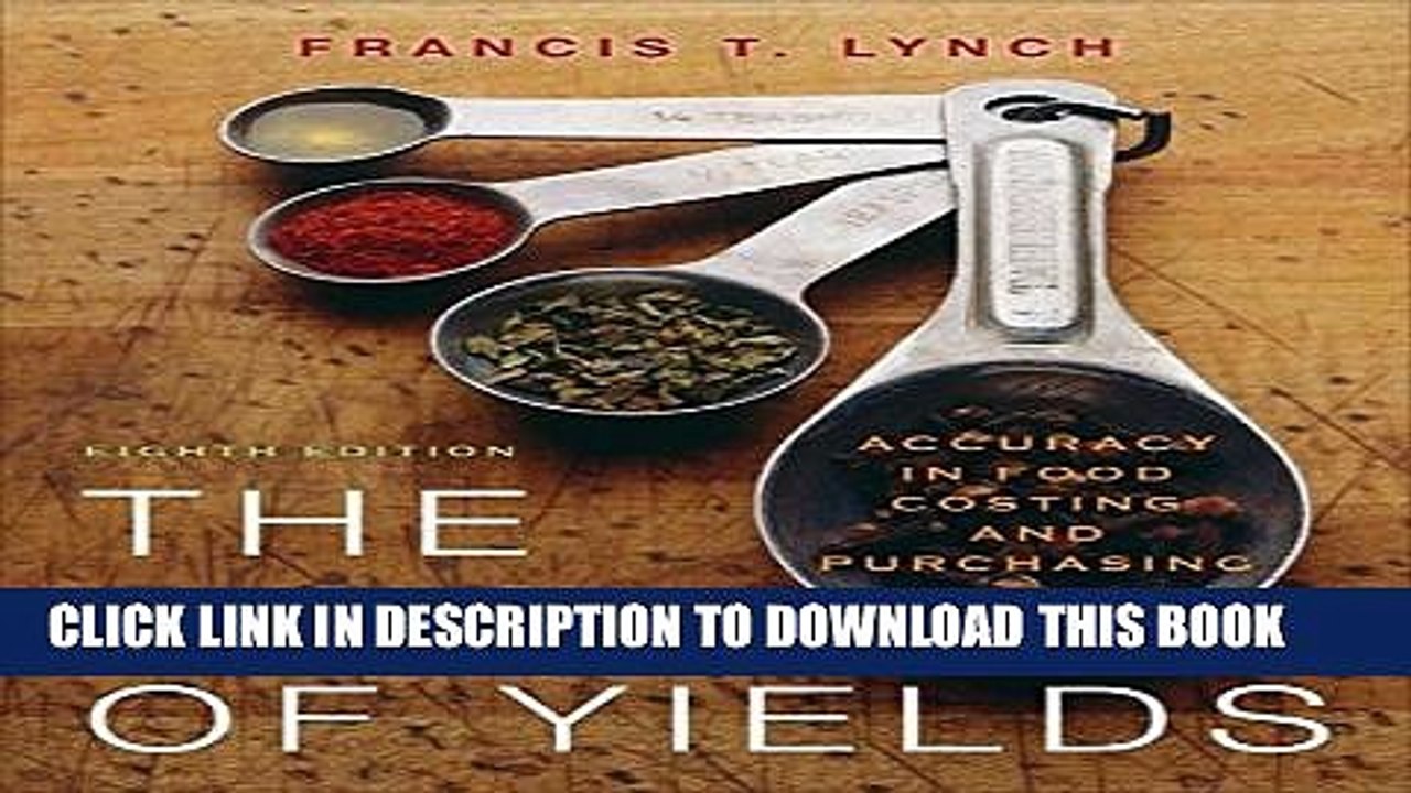 [PDF] The Book of Yields: Accuracy in Food Costing and Purchasing Full Online