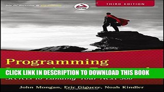 [PDF] Programming Interviews Exposed: Secrets to Landing Your Next Job Full Colection