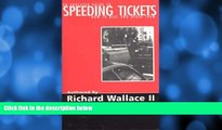 different   An Educated Guide To Speeding Tickets-How To Beat  Avoid Them