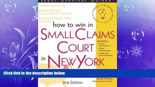 GET PDF  How to Win in Small Claims Court in New York (Legal Survival Guides)