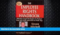 FULL ONLINE  The Employee Rights Handbook: Effective Legal Strategies to Protect Your Job from