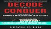 [PDF] Decode and Conquer: Answers to Product Management Interviews Full Online