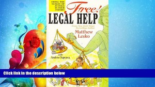 read here  Free! Legal Help: Swing the Scales of Justice in Your Favor!!