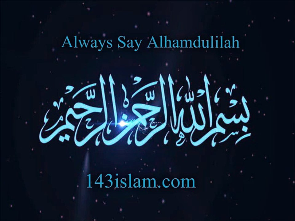 Always Say Alhamdulilah