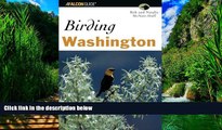 Big Deals  Birding Washington (Birding Series)  Best Seller Books Best Seller