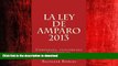 READ THE NEW BOOK La Ley de Amparo 2013: comparada, concordada y comentada (Spanish Edition) READ