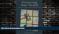 different   Preserving Your Wealth: A Guide to Colorado Probate   Estate Planning