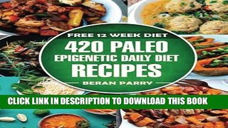 [PDF] The Paleo Epigenetic Cook Book Popular Online