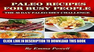 [PDF] Paleo Diet Plan   Paleo Foods For Busy People - The 30 Day Paleo Diet Challenge Full Online