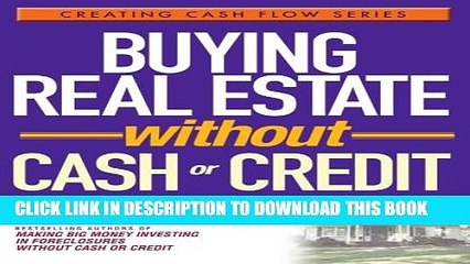 [PDF] Buying Real Estate Without Cash or Credit Full Colection