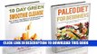 [PDF] 10 Day Green Smoothie Cleanse: Paleo Diet. How to Detox Your Body and the Best Paleo Diet