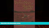 Big Deals  A Thousand Miles in the Rob Roy Canoe  Full Read Best Seller