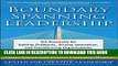 [PDF] Boundary Spanning Leadership: Six Practices for Solving Problems, Driving Innovation, and