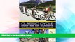 Big Deals  Classic Cycle Routes of Europe: The 25 greatest road cycling races and how to ride