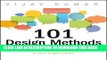 [PDF] 101 Design Methods: A Structured Approach for Driving Innovation in Your Organization Full