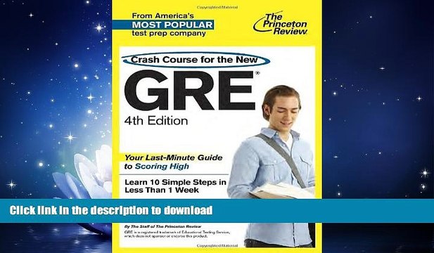EBOOK ONLINE Crash Course for the New GRE, 4th Edition (Graduate School Test Preparation) BOOK