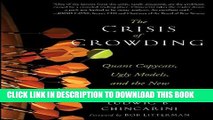 [PDF] The Crisis of Crowding: Quant Copycats, Ugly Models, and the New Crash Normal (Bloomberg)