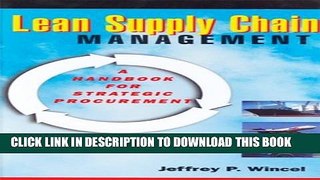 [PDF] Lean Supply Chain Management: A Handbook for Strategic Procurement Popular Colection