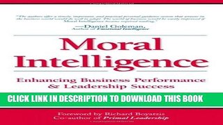 [PDF] Moral Intelligence: Enhancing Business Performance and Leadership Success Full Online