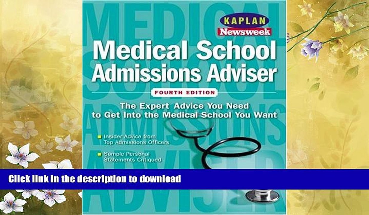 READ  Kaplan/Newsweek Medical School Admissions Adviser, Fourth Edition (Get Into Medical