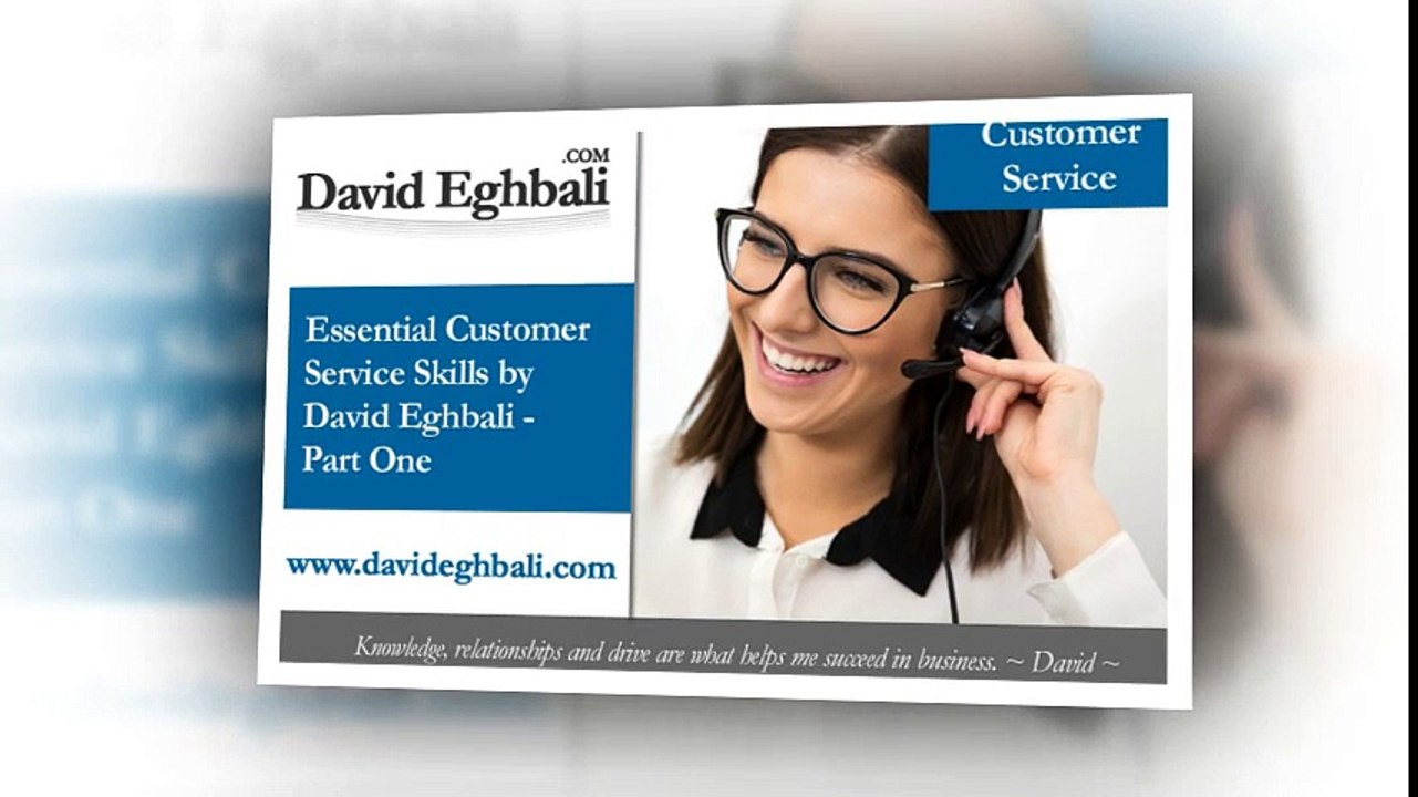 Essential Customer Service Skills (part – 1) by David Eghbali